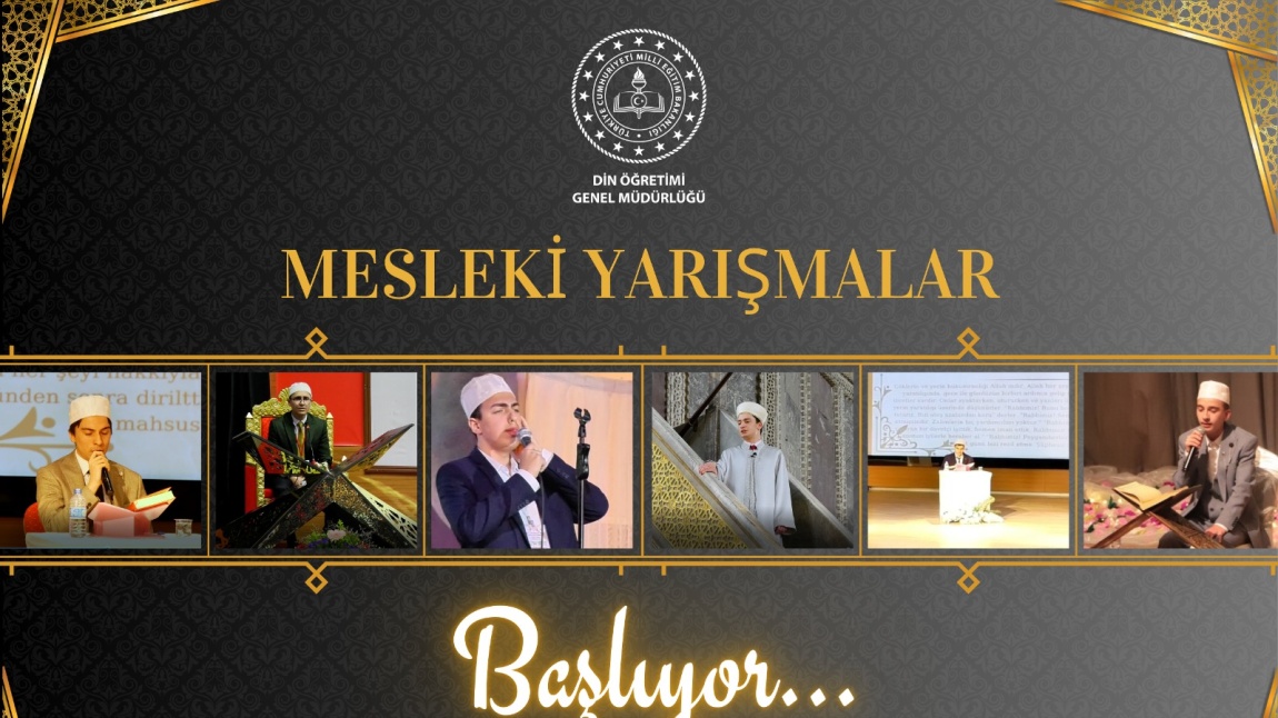 DİN ÖĞRETİMİ GENEL MÜDÜRLÜĞÜNÜN DÜZENLEDİĞİ MESLEKİ YARIŞMALARA İL BİRİNCİLİĞİ ALARAK BAŞLADIK.